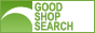 ʔ̃Vbv̌GW GOOD SHOP SEARCH